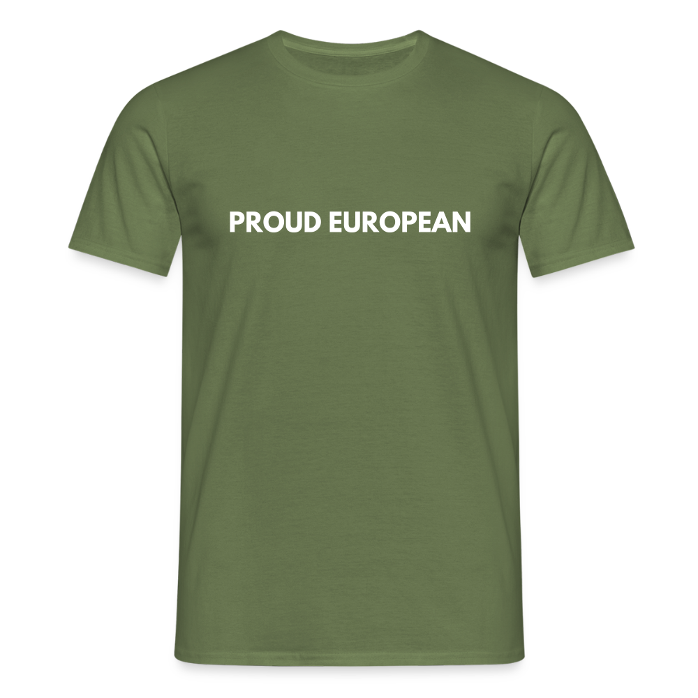 "PROUD EUROPEAN" - Männer T-Shirt - military green