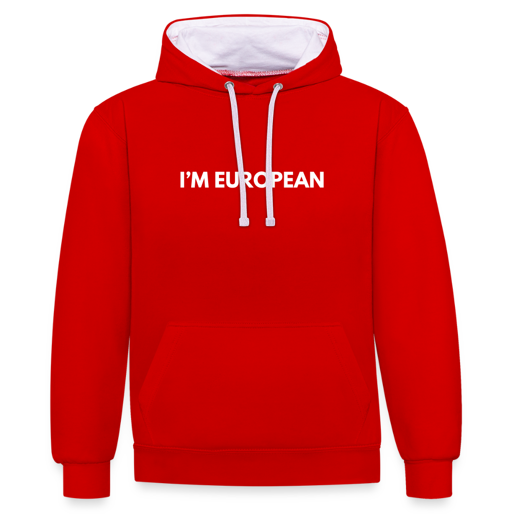 "I'M EUROPEAN" - Kontrast-Hoodie - red/white
