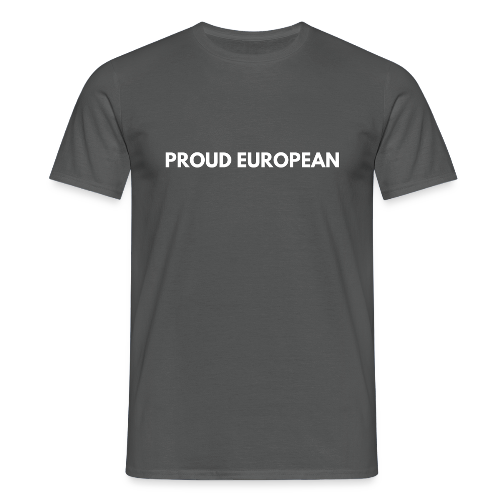 "PROUD EUROPEAN" - Männer T-Shirt - charcoal grey