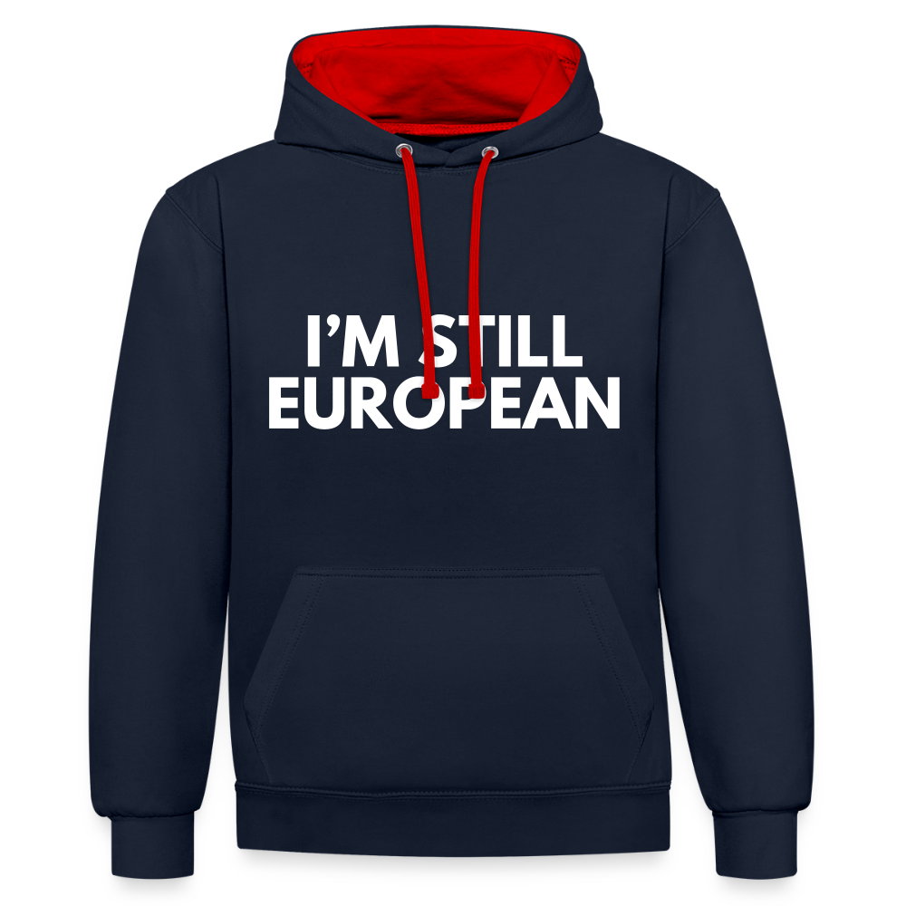 "I'M STILL EUROPEAN" - Kontrast-Hoodie - navy/red