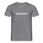 "EUROPEAN" Männer T-Shirt - graphite heather