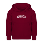 "PROUD EUROPEAN" - Kinder Hoodie - bordeaux