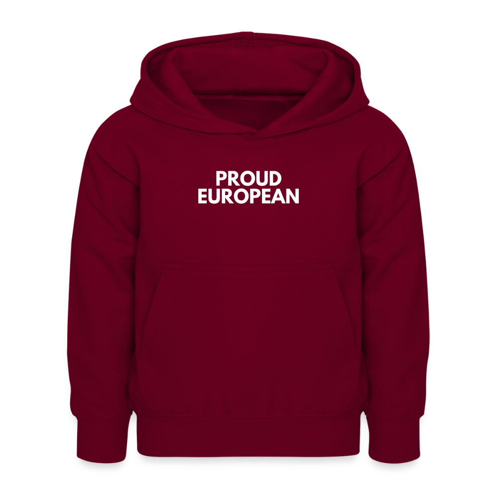 "PROUD EUROPEAN" - Kinder Hoodie - bordeaux