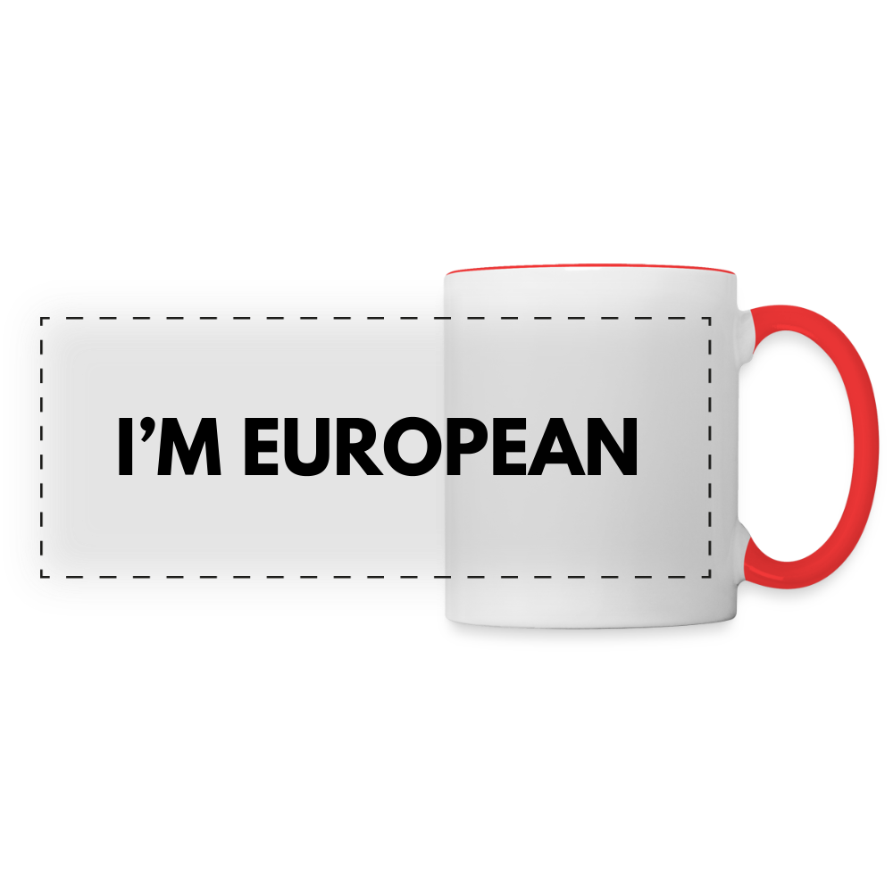 "I'M EUROPEAN" - Tasse - white/red
