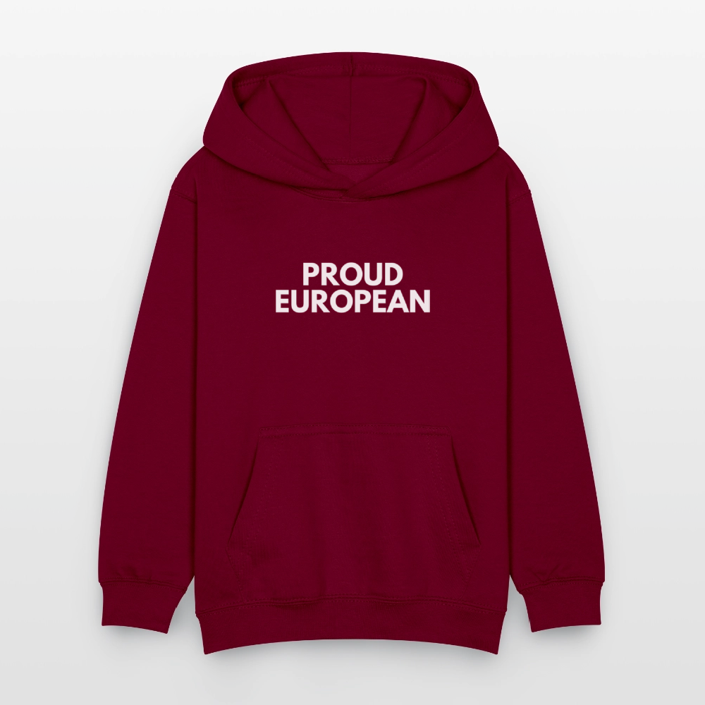 "PROUD EUROPEAN" - Kinder Hoodie - bordeaux