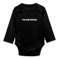 "I'M EUROPEAN" - Baby Bio-Langarm-Body - black