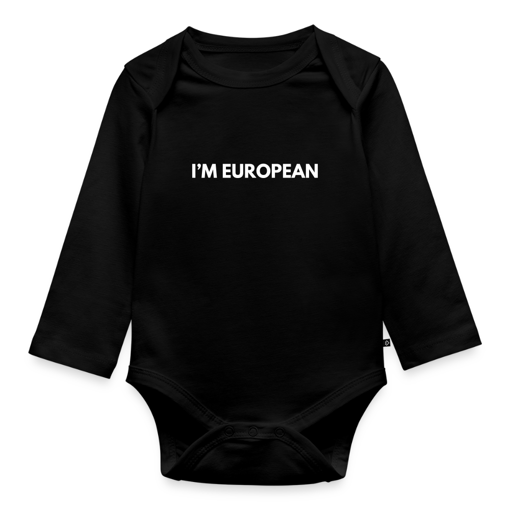 "I'M EUROPEAN" - Baby Bio-Langarm-Body - black
