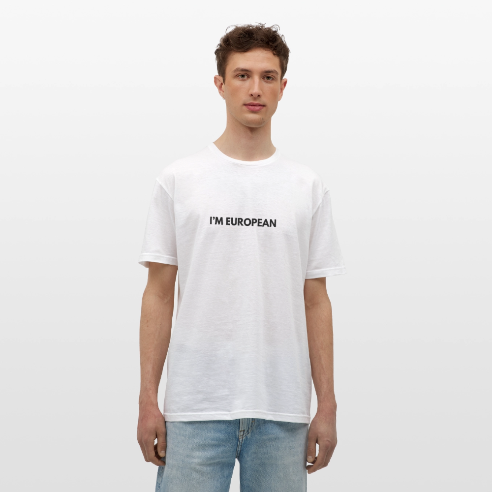 "I'M EUROPEAN" - Männer T-Shirt - white