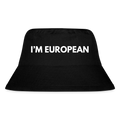 "I'M EUROPEAN" - Stanley/Stella recycelter Bucket Hat - black