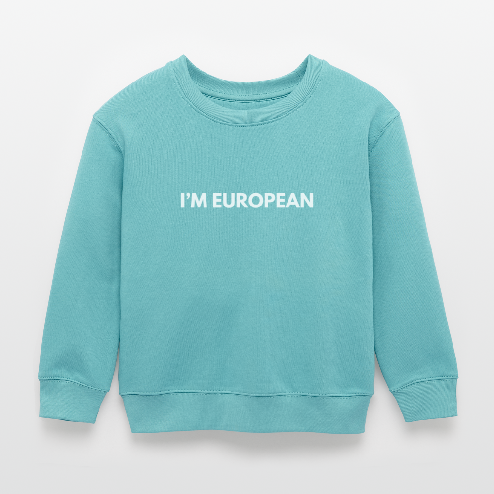 "I'M EUROPEAN" - Stanley/Stella Mini Changer Bio Kinder Sweatshirt - pastel turquoise