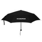 "I'M EUROPEAN" - Regenschirm (klein) - black