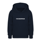 "I'M EUROPEAN" - Teenager Hoodie - navy