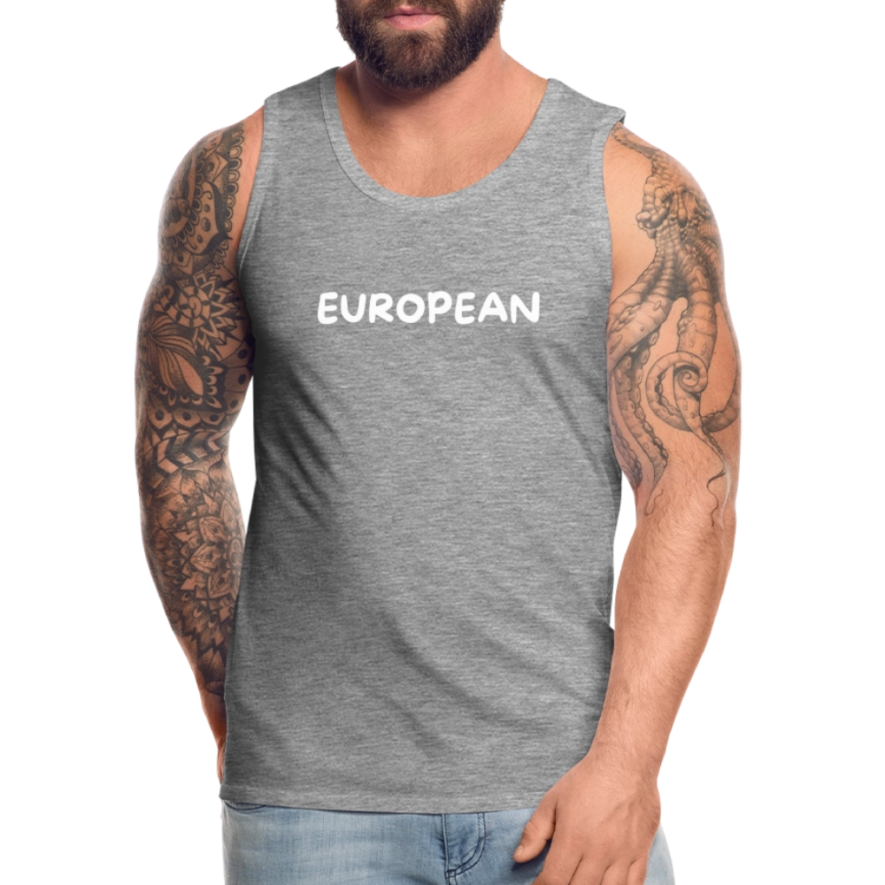 "EUROPEAN" - Männer Premium Tank Top - heather grey
