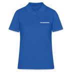 "I'M EUROPEAN" - Frauen Polo Shirt - royal blue