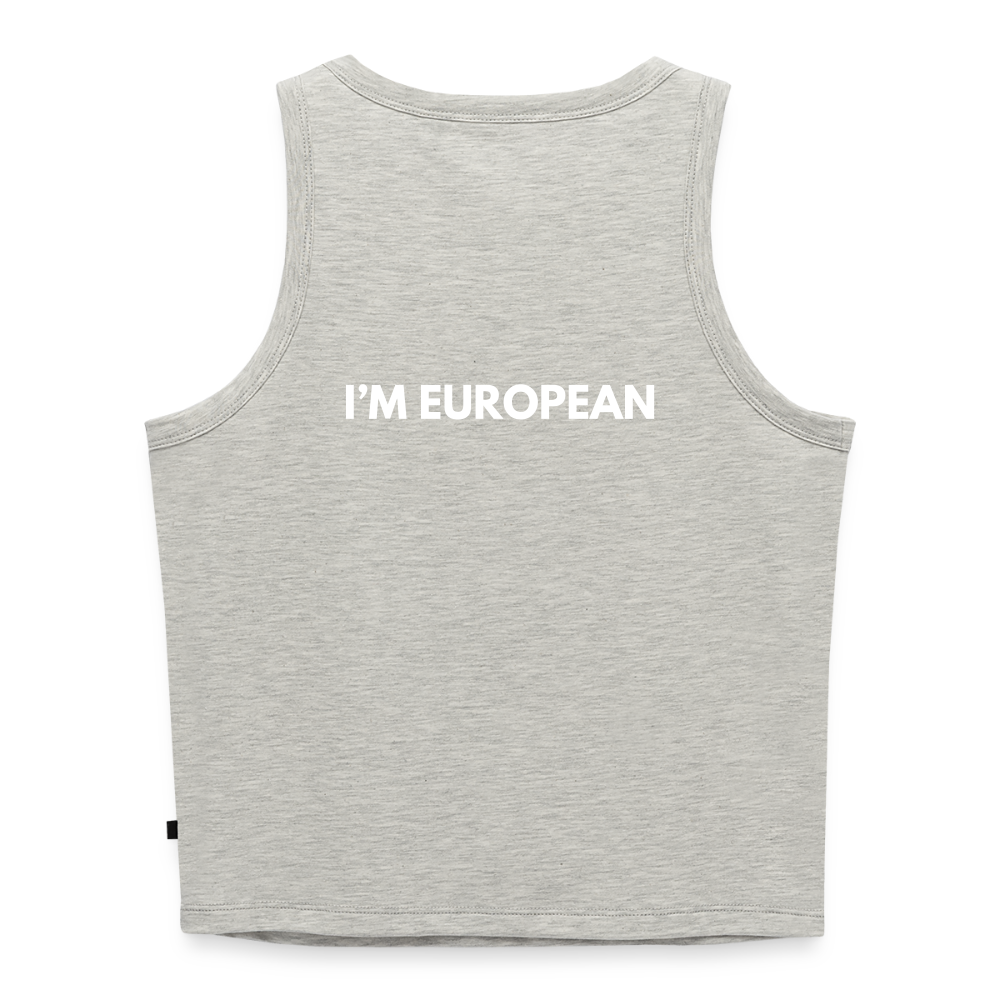 "I'M EUROPEAN" - Frauen Cropped Tank Top - heather grey