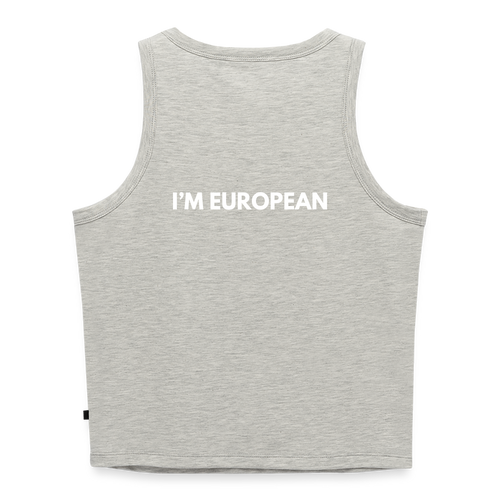 "I'M EUROPEAN" - Frauen Cropped Tank Top - heather grey