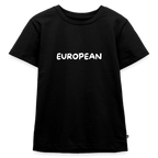 "EUROPEAN" - Kinder Premium T-Shirt - black
