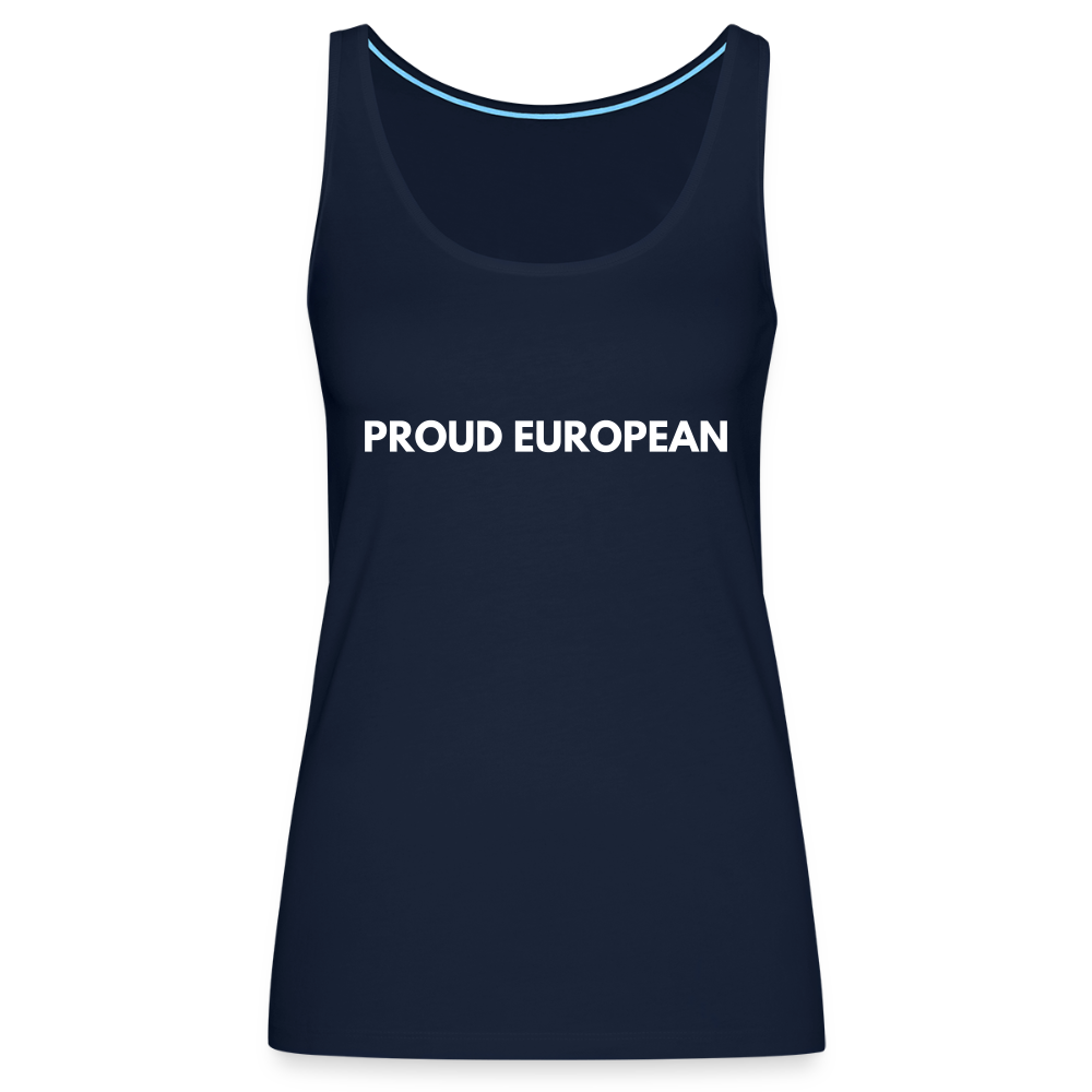 "PROUD EUROPEAN" - Frauen Premium Tank Top - navy