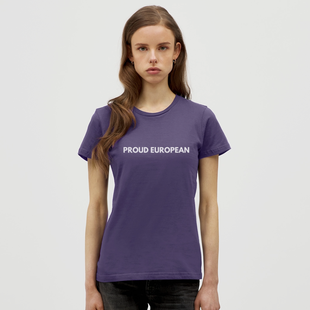 "PROUD EUROPEAN" - Frauen T-Shirt - dark purple