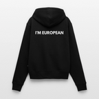 "I'M EUROPEAN" - Frauen Premium Kapuzenjacke - black
