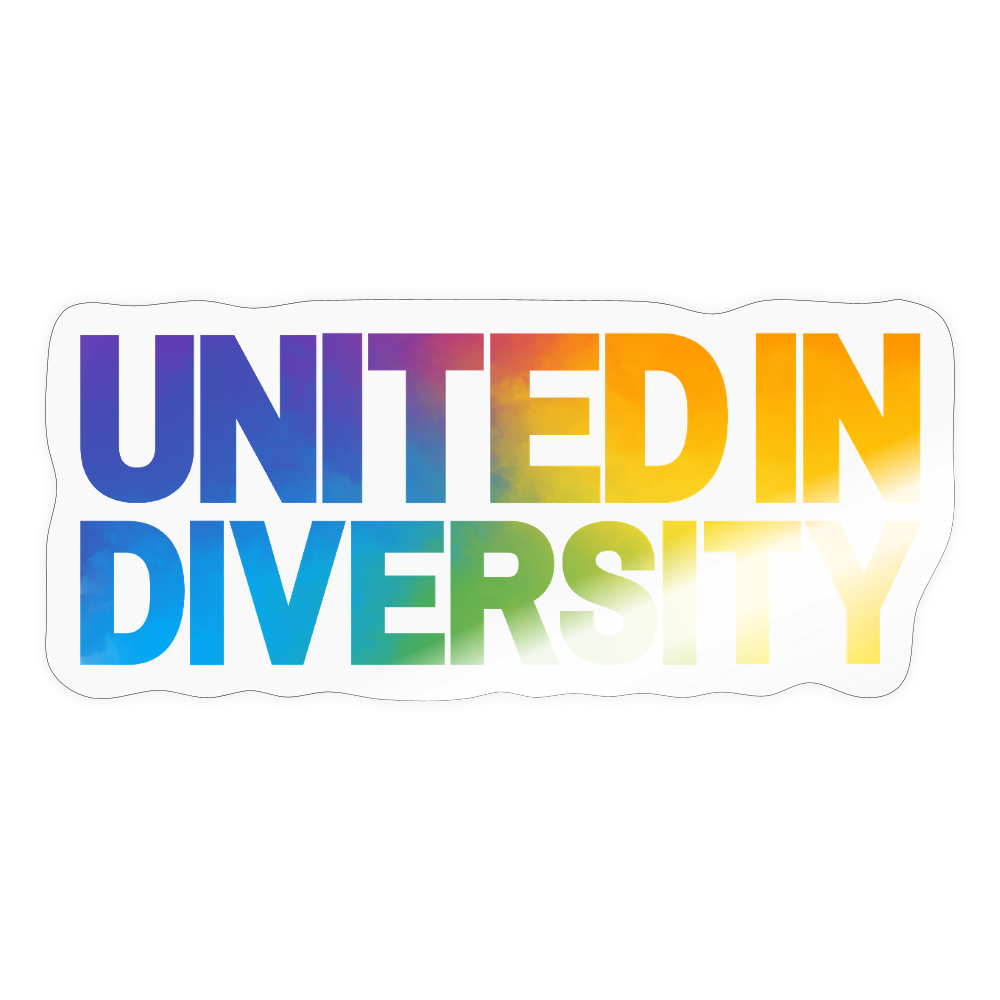 Sticker - "United in Diversity - LGBTQ" - transparent glossy