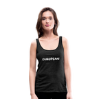 "EUROPEAN" - Frauen Premium Tank Top - charcoal grey