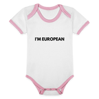 "I'M EUROPEAN" - Baby Bio-Kurzarm-Kontrastbody - white/rose
