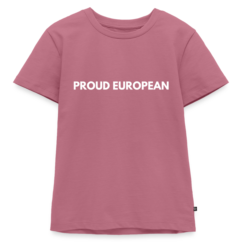 "PROUD EUROPEAN" - Kinder Premium T-Shirt - mauve