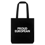 "PROUD EUROPEAN" - Stanley/Stella recycelter Heavyweight Stoffbeutel - black