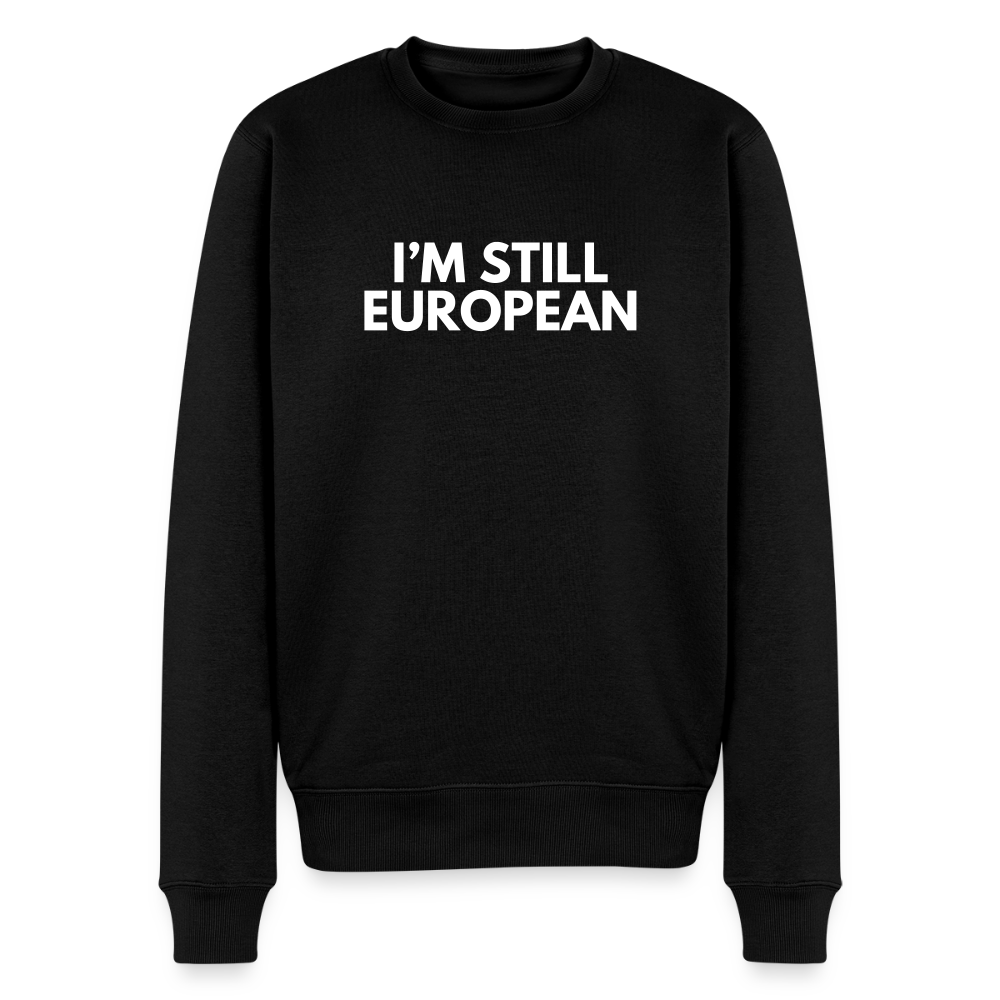 "I'M STILL EUROPEAN" - Männer Premium Pullover - black