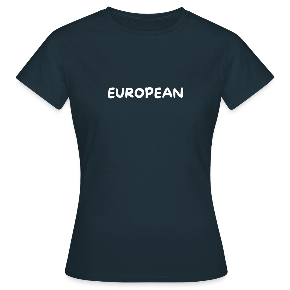 "EUROPEAN" - Frauen T-Shirt - navy