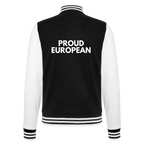 "PROUD EUROPEAN" - College-Sweatjacke - black/white