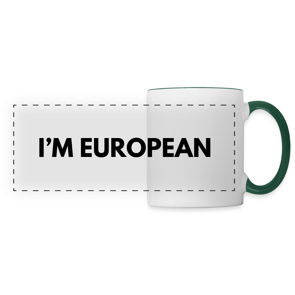 "I'M EUROPEAN" - Tasse - white/dark green