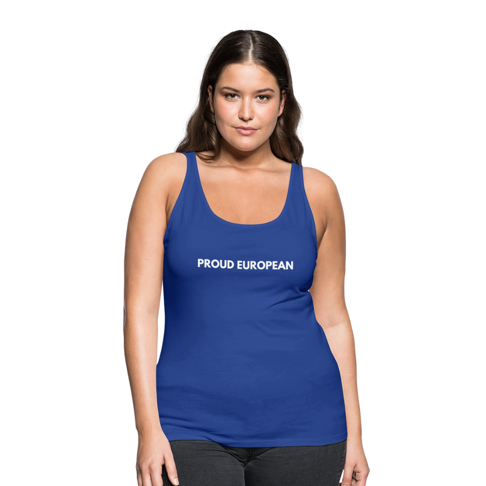 "PROUD EUROPEAN" - Frauen Premium Tank Top - royal blue