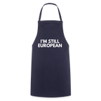 "I'M STILL EUROPEAN" - Kochschürze - navy
