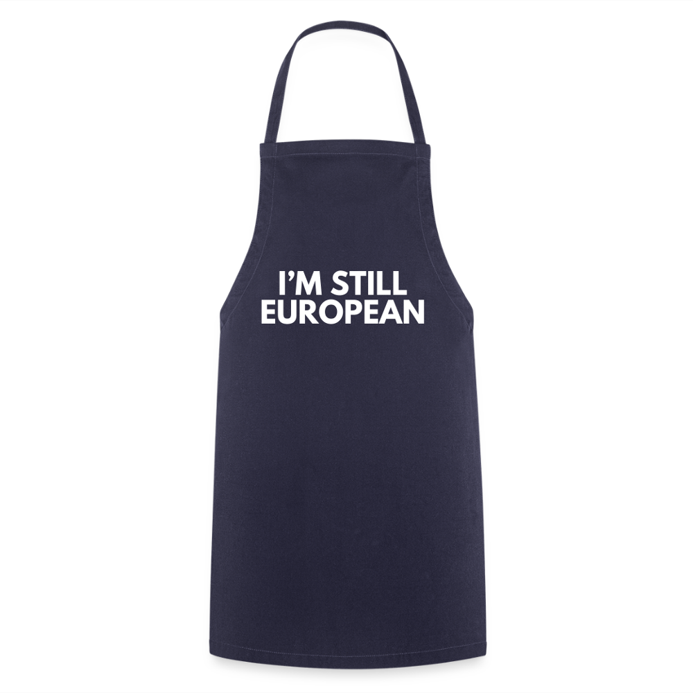 "I'M STILL EUROPEAN" - Kochschürze - navy