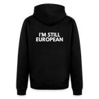 "I'M STILL EUROPEAN" - Männer Premium Kapuzenjacke - black