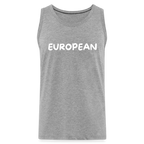 "EUROPEAN" - Männer Premium Tank Top - heather grey
