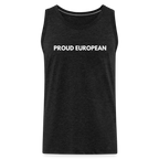 "PROUD EUROPEAN" - Männer Premium Tank Top - charcoal grey