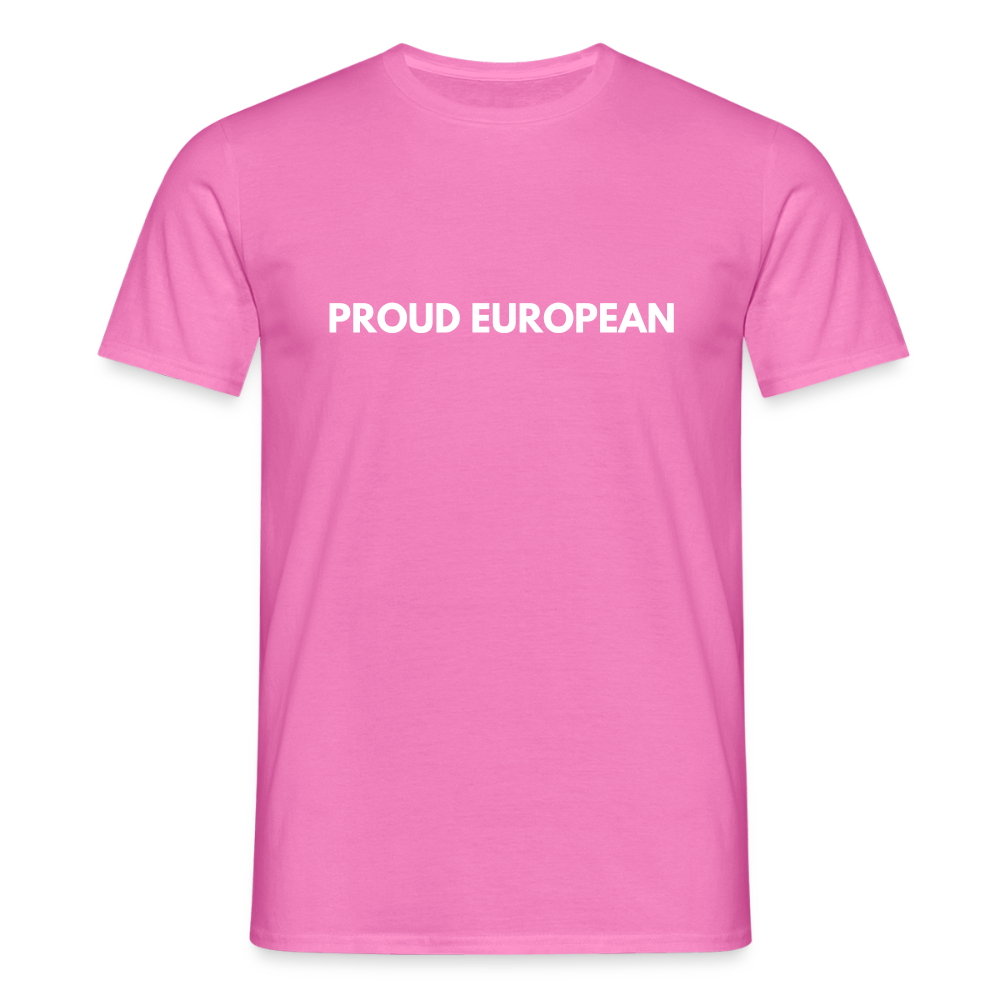 "PROUD EUROPEAN" - Männer T-Shirt - pink