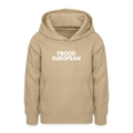 "PROUD EUROPEAN" - Teenager Hoodie - sand