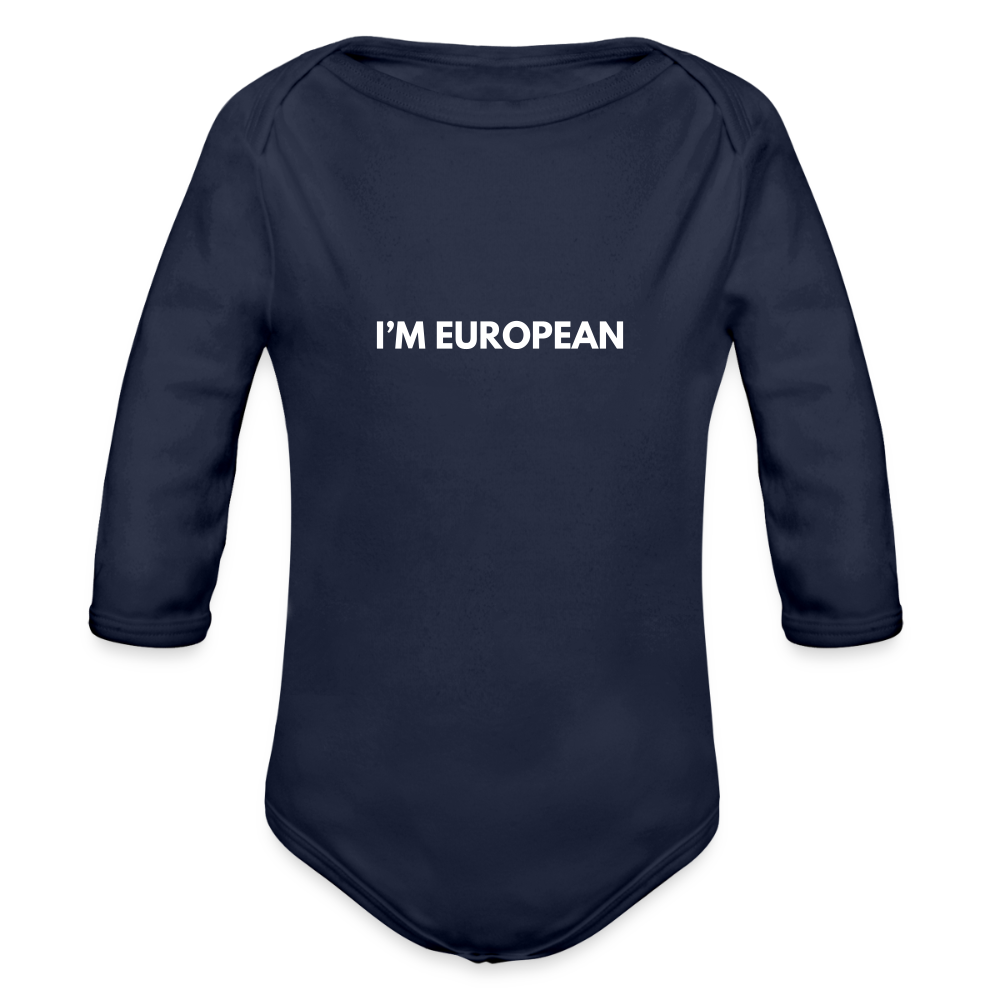 "I'M EUROPEAN" - Baby Bio-Langarm-Body - dark navy