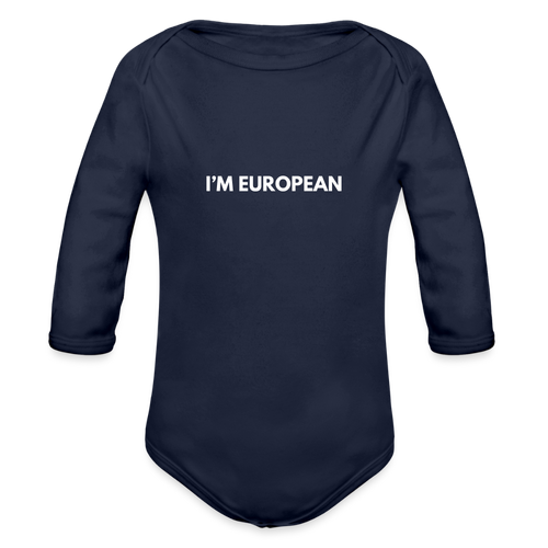 "I'M EUROPEAN" - Baby Bio-Langarm-Body - dark navy