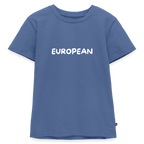 "EUROPEAN" - Kinder Premium T-Shirt - stone blue