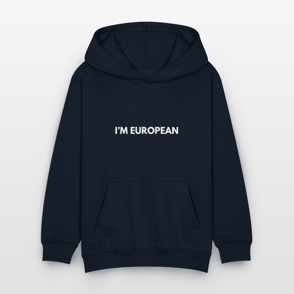 "I'M EUROPEAN" - Kinder Hoodie - navy