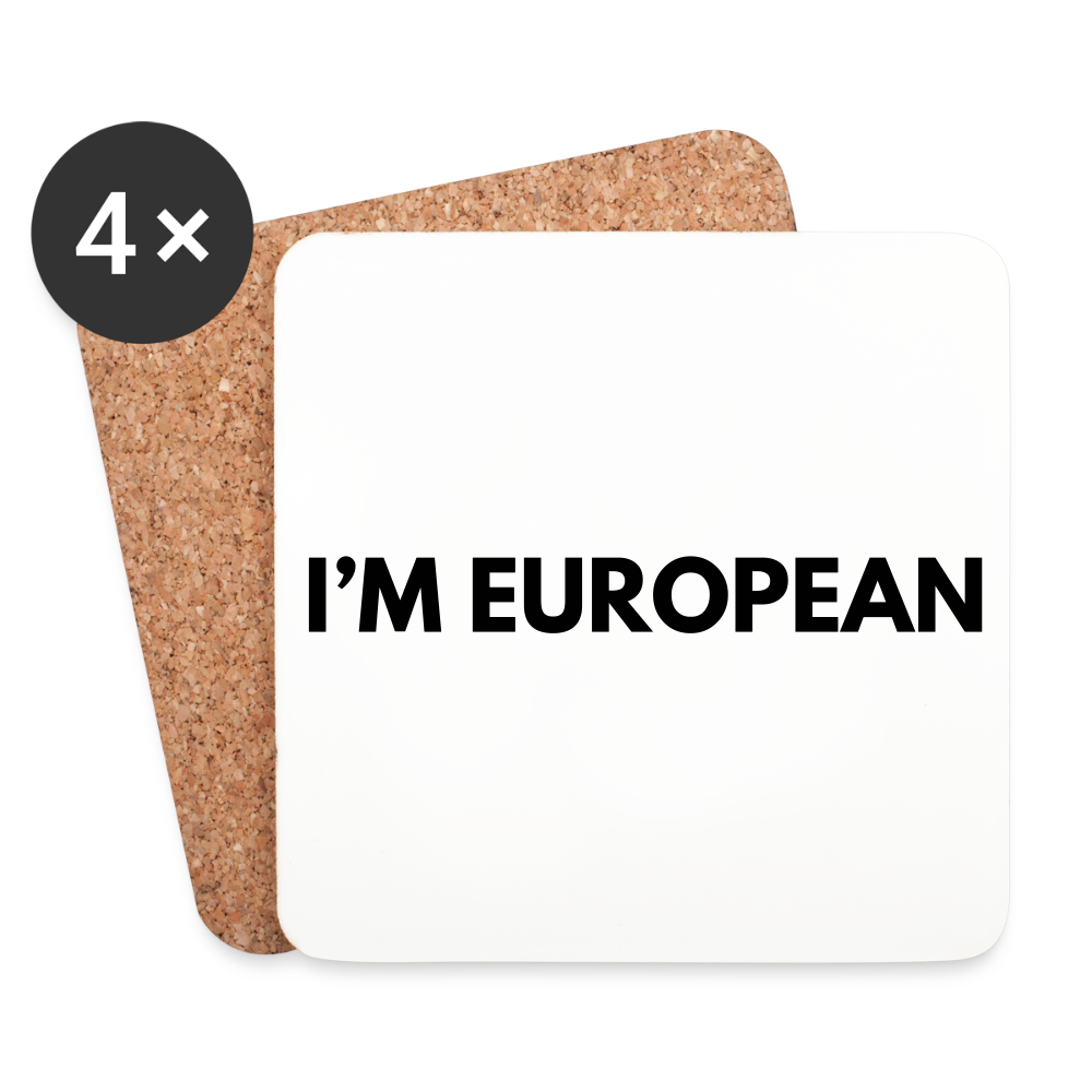 "I'M EUROPEAN Untersetzer (4er-Set) - white