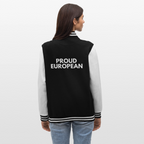 "PROUD EUROPEAN" - College-Sweatjacke - black/white