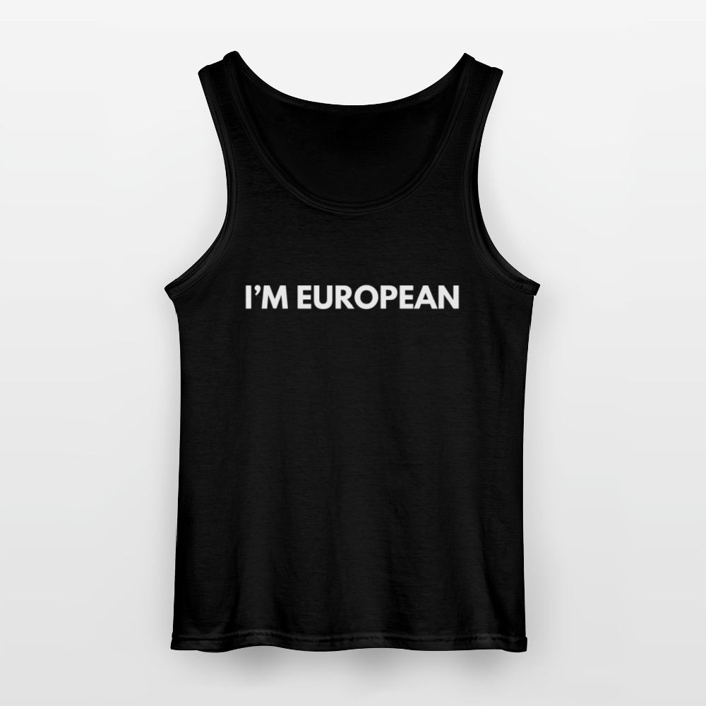 "I'M EUROPEAN" - Gildan Männer Tank Top - black