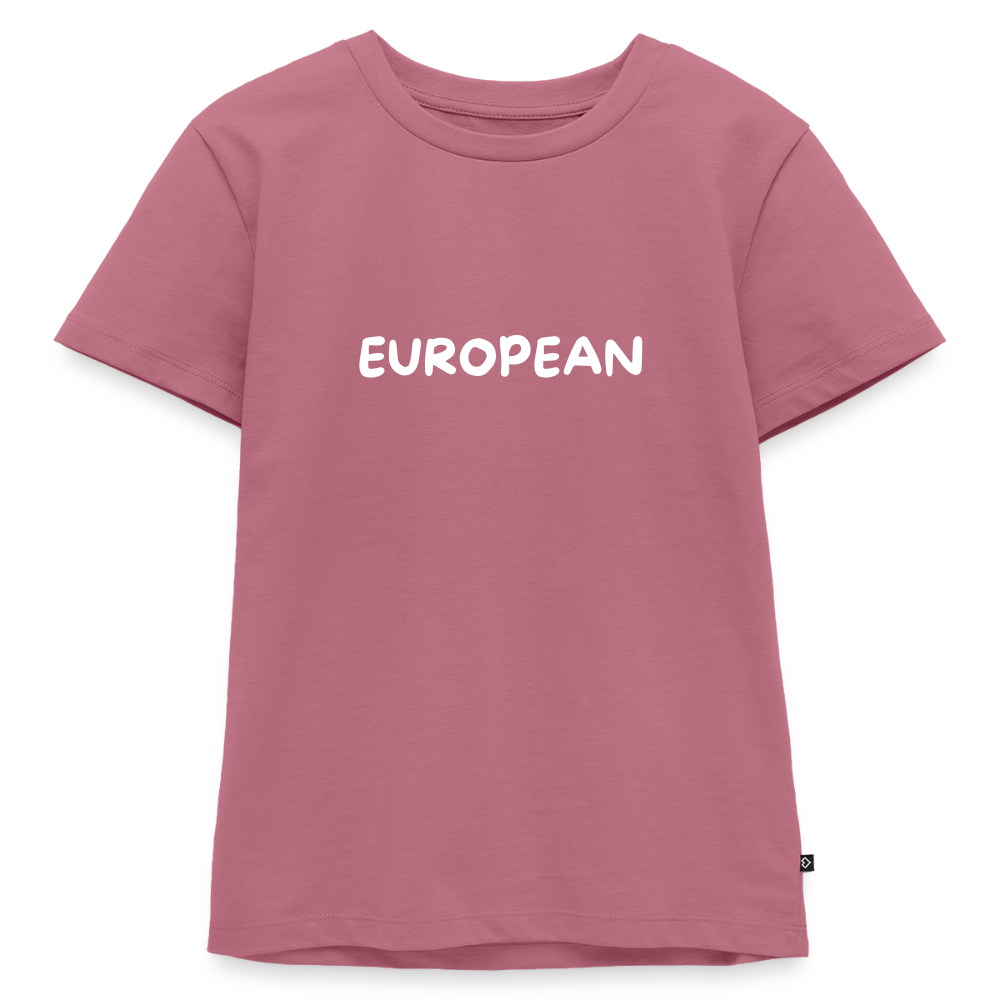 "EUROPEAN" - Kinder Premium T-Shirt - mauve