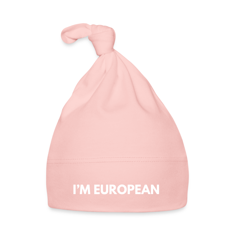 "I'M EUROPEAN" - Baby Mütze - pink